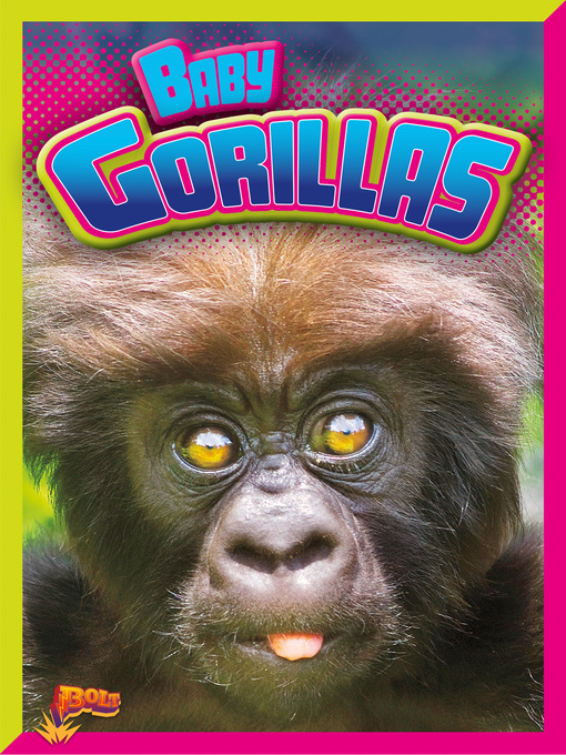 Title details for Baby Gorillas by Justin Eric Russell - Wait list